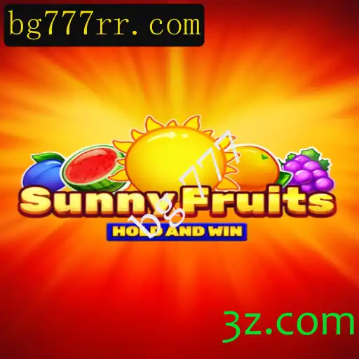 SunnyFruits: Descubra a Nova Sensação dos Jogos com BG 777